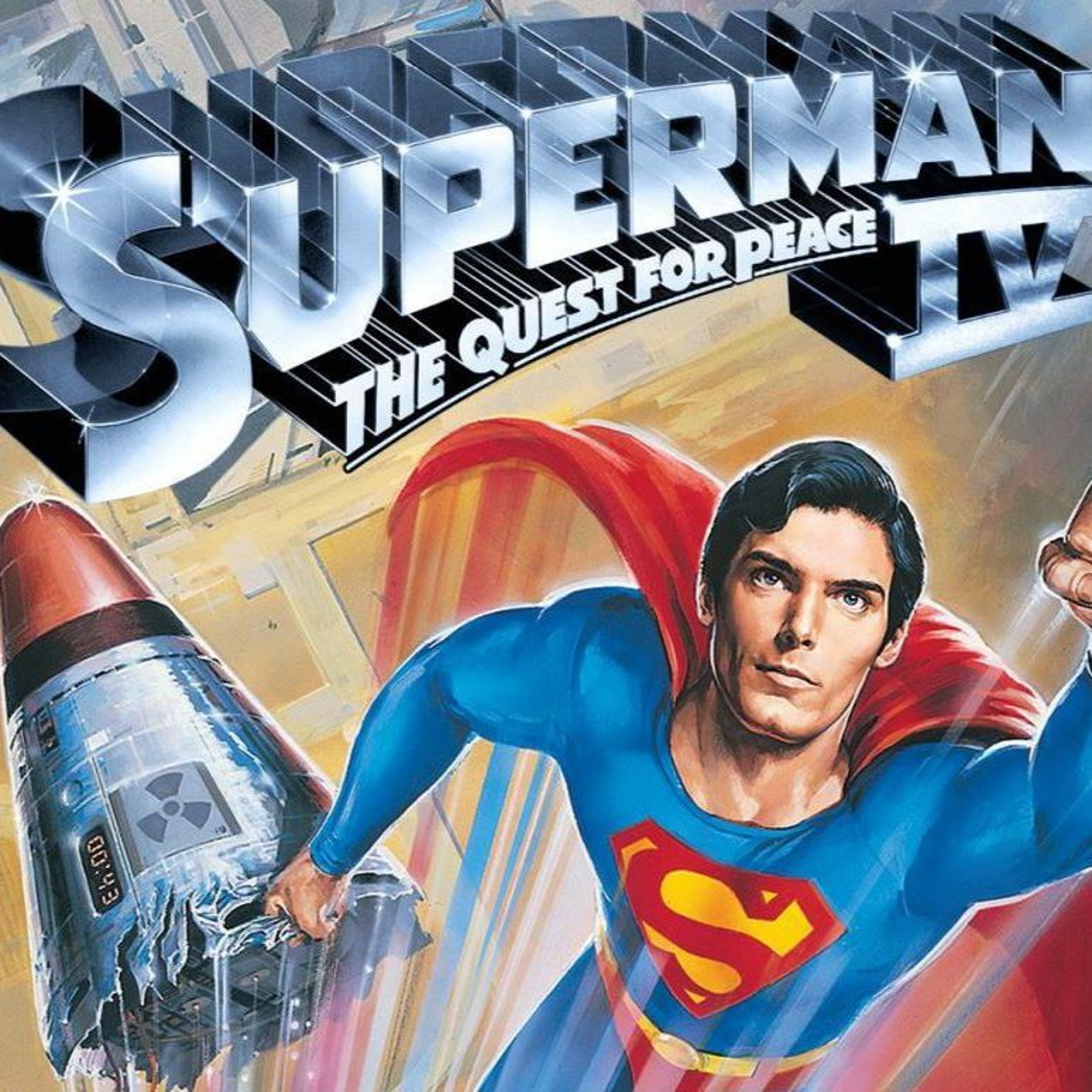 SUPERMAN IV: THE QUEST FOR PEACE