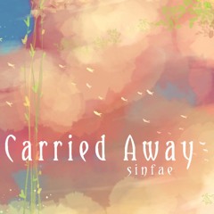 Carried Away