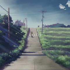 awaken