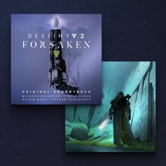 Destiny 2 Forsaken Soundtrack
