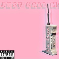 Just Call My Name