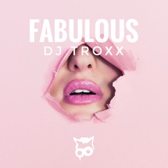 Fabulous (Original Mix)