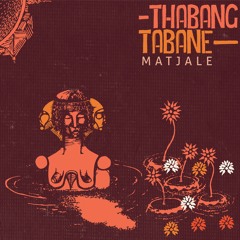 Thabang Tabane - Freedom Station