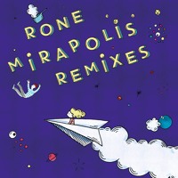Rone - Mirapolis (Laurent Garnier Remix)