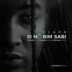 KLAHS - SI NÔ BIM SABI