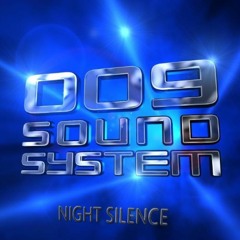 009 Sound System - Powerstation
