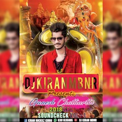 10- Jaya Jaya Shubakara Vinayaka Song ( ScoundChek ) Remix By Dj Kiran Mbnr.mp3