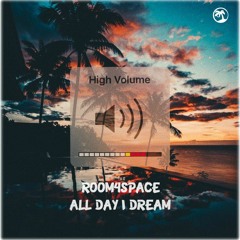 room4space - All Day I Dream