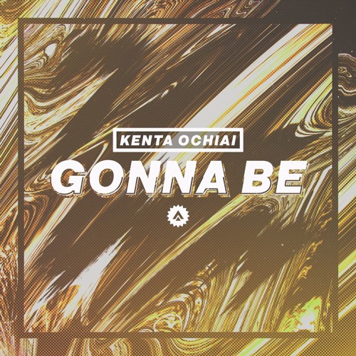 [ATKEP-0025] Kenta Ochiai - Gonna Be
