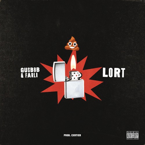 GUSBBB & FARLI' - LORT (PROD. CXRTIER)