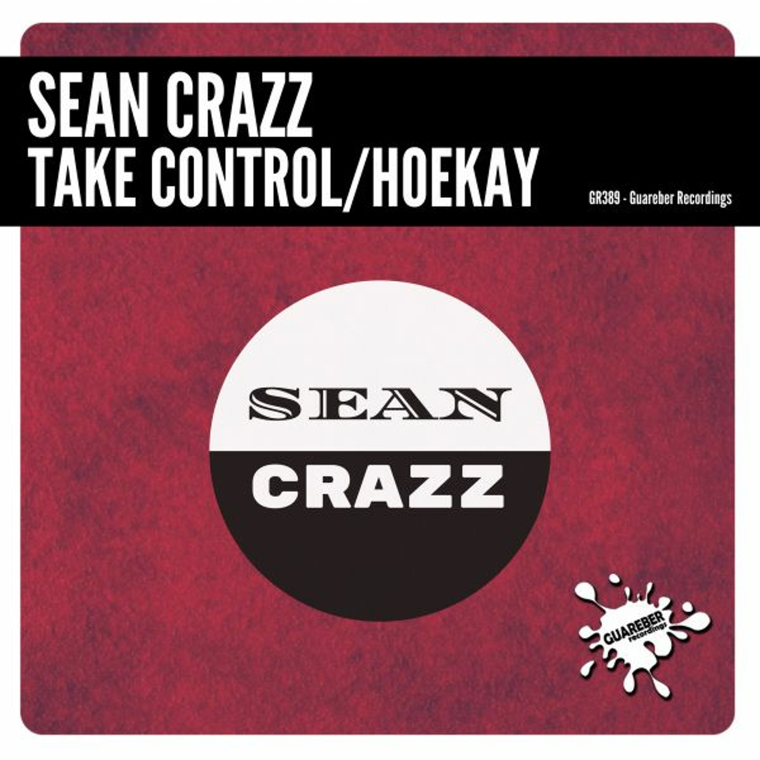 Sean Crazz - Take Control (Original Mix) episode artwork