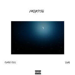 Paradise ft L0NE (prod. Lil Biscuit)