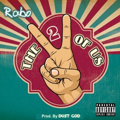 The 2 Of Us (Prod. By Dust God)