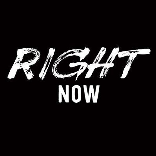 Right Now (Prod. Speaker Bangerz)