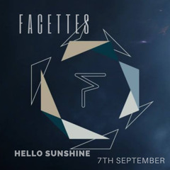 Facettes - Live at Hello Sunshine Auckland 07/09/18