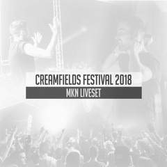 MKN Live At Creamfields 2018 | Free Download