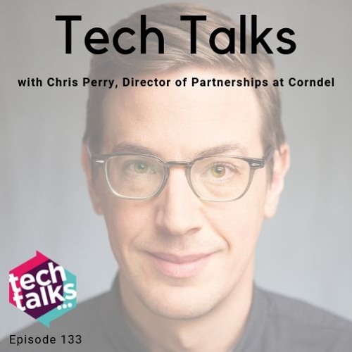 Tech Talks meets Chris Perry, Director of Partnerships at Corndel