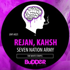 UNF #025 :: The White Stripes - Seven Nation Army (Rejan, KAHSH Unofficial Remix) | FREE DOWNLOAD