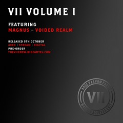 Magnus - Voided Realm [VII Volume I]