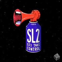 SL2 - DJs Take Control (Shadow Child Remix)