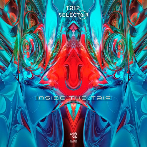Trip Selector - Sunshine Trip(Original Mix)l OUT NOW • Alien Records •