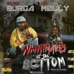 Nightmares At The Bottom ft YNW Melly
