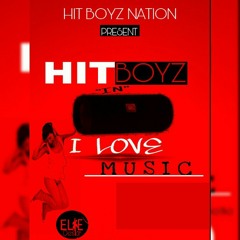 Love Music by Hit Boyz
