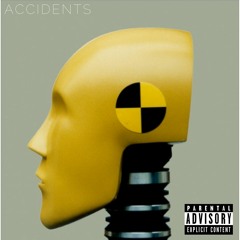 Accidents (prod. Yung Tago)