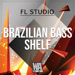 BRAZILIAN BASS Shelf | FL Studio Template (+ Stems, MIDI & Presets)