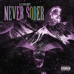 NEVER SOBER