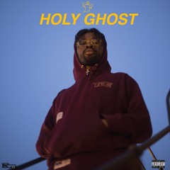 Holy Ghost (Prod. KingzOf)