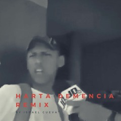 Harta Demencia Remix