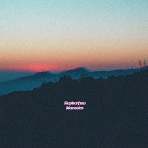Kupla x j'san - memories EP