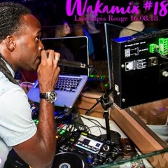 WAKAMIX #18 - LIVE TAPIS ROUGE 16.08.18 - NHSR