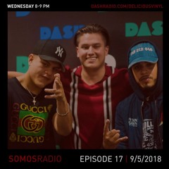 SOMOS Radio // Episode #17 (feat. Rickstarr Ferragamo & 2 DEEP)