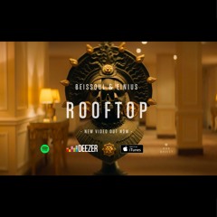 Beissoul & Einius - Rooftop. Video - Youtube/ Audio - Spotify.
