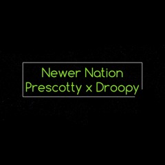 Newer Nation (w/Droopy)