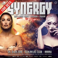 [LIVE SETS] SYNERGY 'Day & Night Party' @ Schlaflos Club, Aarau (01.09.2018)