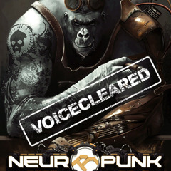 Neuropunk pt.44 mixed by Bes voiceless