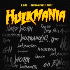 Hulkamania Ft. Giifromtheislands