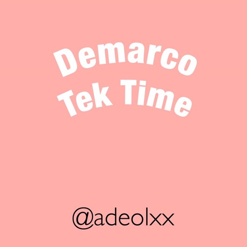 Demarco - Tek Time Fast
