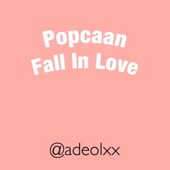 Popcaan - Fall In Love Fast