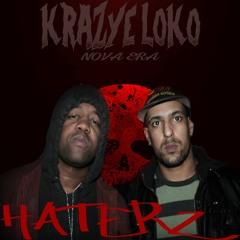 Krazye Loko - Haterz (feat. Allen Halloween)