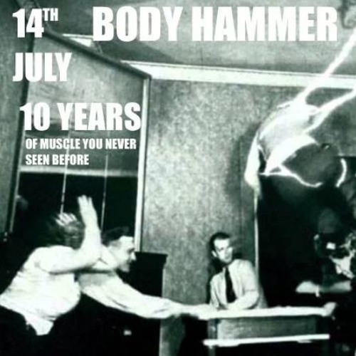 Body Hammer 10th birthday...live at Fold