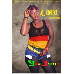 Jiggy - All Correct(Prod.by King One-Beatz™)