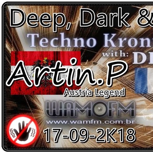 Artin.P @ WamFm 17.09.2018 special Master techno