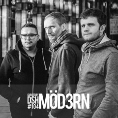 Curated by DSH #104: Möd3rn