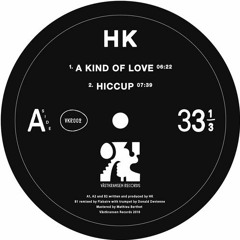 PREMIERE: HK - A Kind Of Love [Västkransen Records]