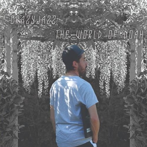 CrazyJazz - The World of Noah (vinyl rip) / info in desc.