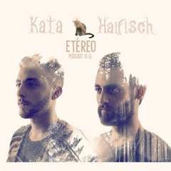 KataHaifisch Podcast 056 - Etéreo